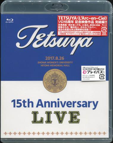 [TV-SHOW] TETSUYA – 15th ANNIVERSARY LIVE (2018.04.25) (BDISO)