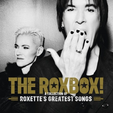 [Album] Roxette – The Roxbox! A Collection of Roxette’s Greatest Songs
