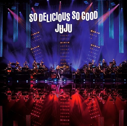 [Album] JUJU – JUJU BIG BAND JAZZ LIVE “So Delicious, So Good”[MP3 / RAR]