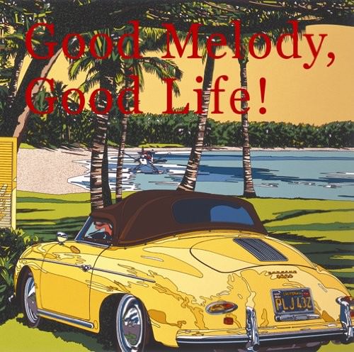 [Album] Various Artists – Good Melody, Good Life![MP3 / RAR]