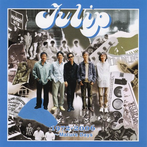 [Album] TULIP – Oishii Kyoku Subete TULIP 1972-2006 Mature Days [FLAC + MP3]