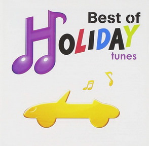 [Album] オムニバス – Best of HOLIDAY tunes (2013.04.24/MP3+Flac/RAR)