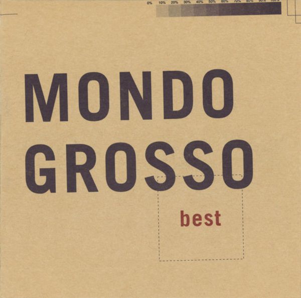 [Album] MONDO GROSSO – MONDO GROSSO best [FLAC + MP3]