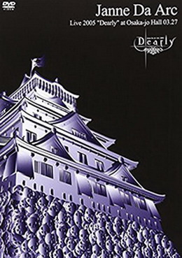 [TV-SHOW] Janne Da Arc Live2005 ~Dearly~ (2005/07/27) (DVDISO)