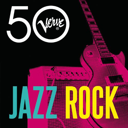 [Album] Various Artists – Jazz Rock – Verve 50 [FLAC + MP3]
