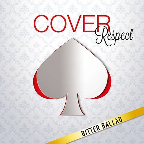 [Album] Various Artists – COVER Respect BITTER BALLAD Otoko ga Otoko wo Utau Toki [FLAC + MP3]