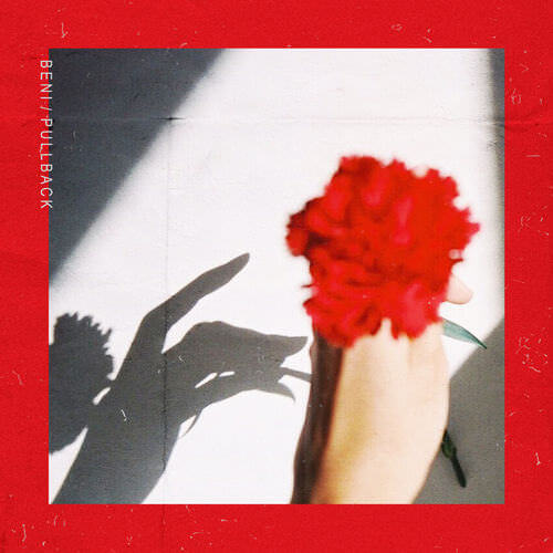 [Single] BENI – PULLBACK [FLAC + MP3]