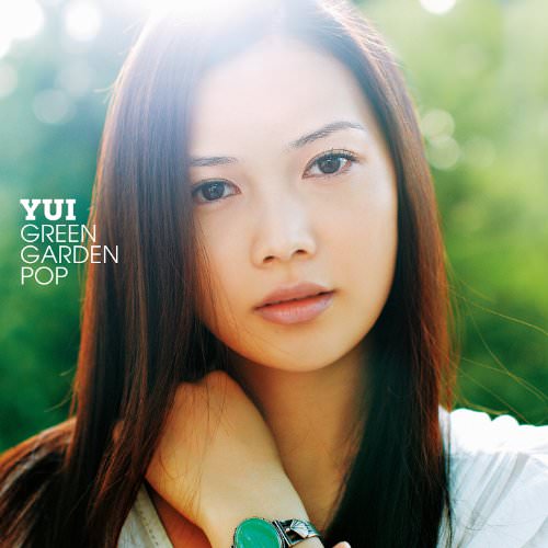 [Album] YUI – GREEN GARDEN POP [FLAC + MP3]