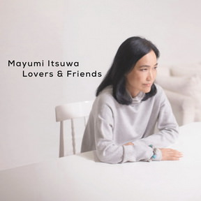 [Album] 五輪真弓 – Itsuwa Mayumi Best Album Lovers & Friends (2013.10.23/MP3+Flac/RAR)