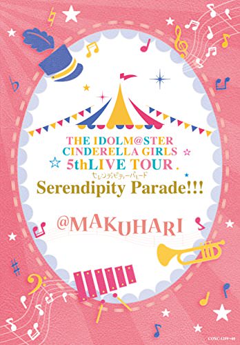 [TV-SHOW] THE IDOLM@STER CINDERELLA GIRLS 5thLIVE TOUR Serendipity Parade!!!@MAKUHARI (2018.07.25)
