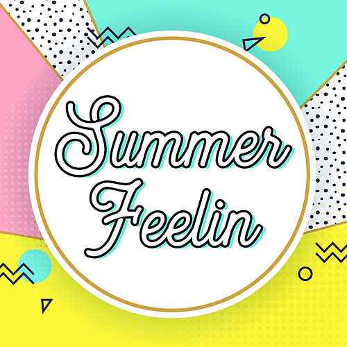 [Album] Various Artists – Summer Feelin [FLAC + MP3]