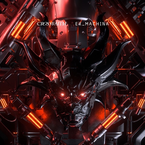[Album] CROSSFAITH – EX MACHINA [FLAC + MP3]