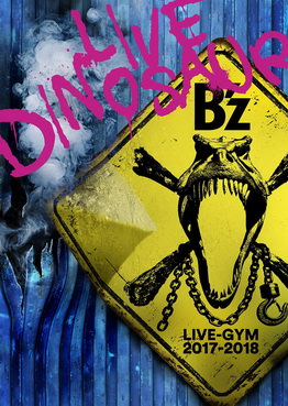 [TV-SHOW] B’z LIVE-GYM 2017-2018 “LIVE DINOSAUR”