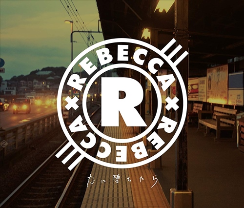 [Single] REBECCA – Koi ni Ochitara (Limited Edition)[FLAC + MP3]