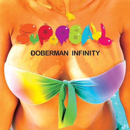 [Single] DOBERMAN INFINITY – Super Ball [M4A / RAR]