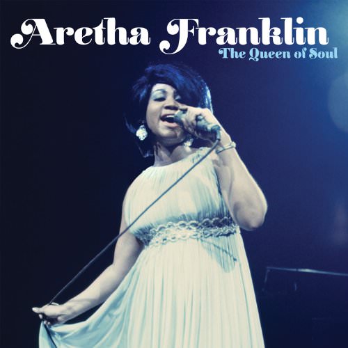 [Album] Aretha Franklin – The Queen of Soul [FLAC + MP3]