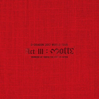 [TV-SHOW] G-DRAGON 2017 WORLD TOUR [ACT III, M.O.T.T.E] IN JAPAN (2018) (BDRIP)