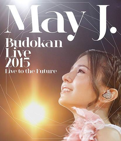 [TV-SHOW] May J. – May J. Budokan Live 2015 -Live to the Future- (2015.08.19) (BDISO)