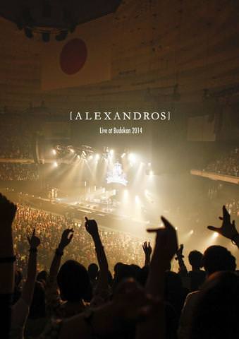 [TV-SHOW] [Alexandros] – Live at Budokan 2014 (2014.06.18) (DVDISO)