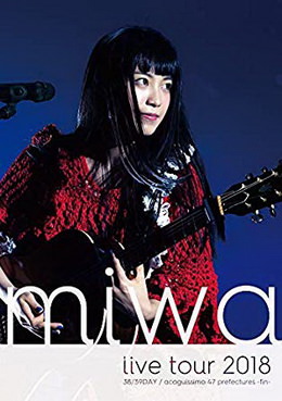 [TV-SHOW] miwa live tour 2018 38/39DAY / acoguissimo 47都道府県~完~ (BDRIP)