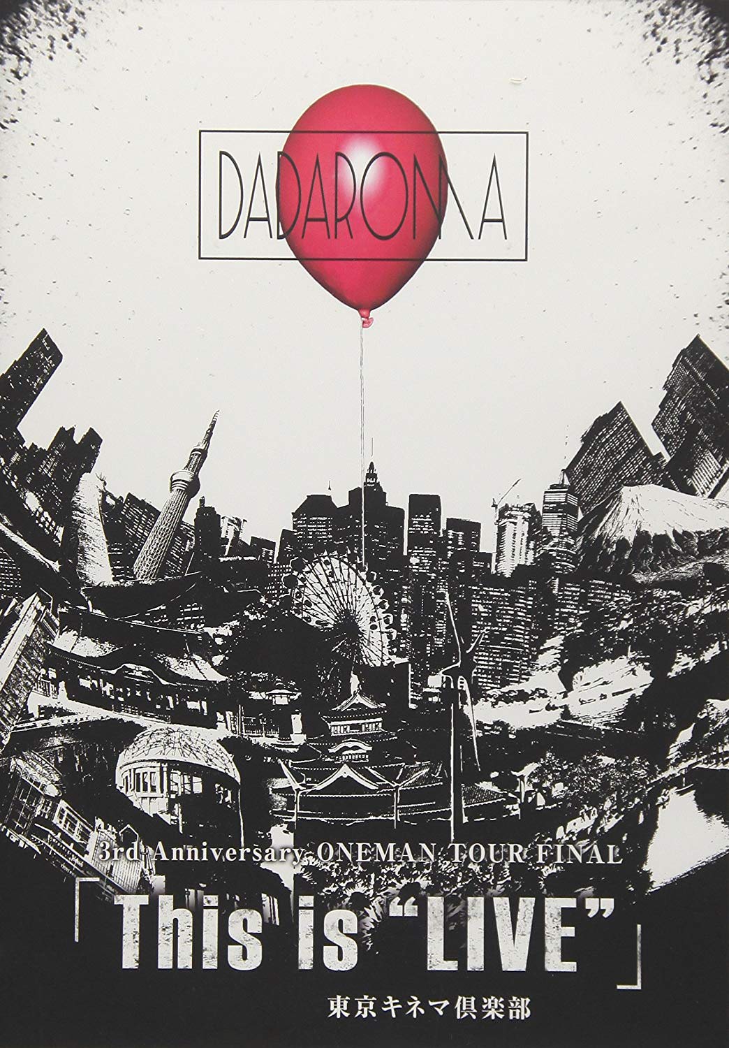 [TV-SHOW] DADAROMA – LIVE DVD 3rd Anniversary ONEMAN TOUR FINAL This is “LIVE” 2018.03.21 東京キネマ倶楽部 (…