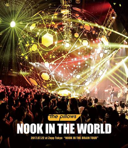 [TV-SHOW] the pillows – NOOK IN THE WORLD 2017.07.22 at Zepp Tokyo “NOOK IN THE BRAIN TOUR” (2017.11…