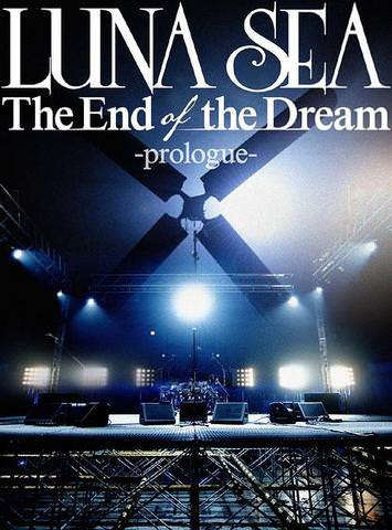[TV-SHOW] LUNA SEA – The End of the Dream -prologue- (2013.03.27) (BDISO)