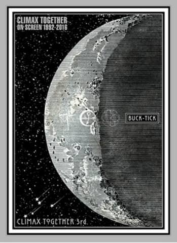 [TV-SHOW] BUCK-TICK – Climax Together On Screen 1992-2016 / Climax Together 3rd (2018.06.27) (BDISO)