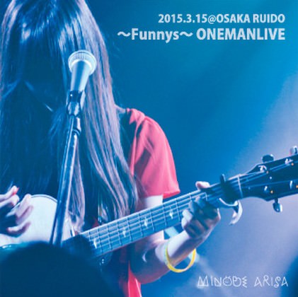 [TV-SHOW] みのべありさ – 2015.03.15@ OSAKA RUIDO ~Funnys~ ONEMANLIVE (2015.03.15) (DVDISO)