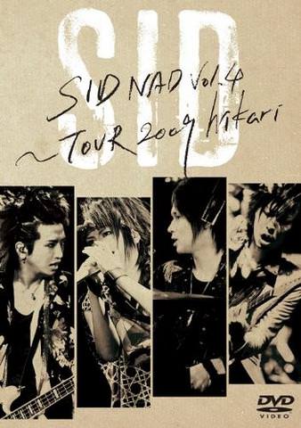 [TV-SHOW] シド – SIDNAD Vol.4 ～TOUR 2009 hikari (2010.02.10) (DVDVOB)