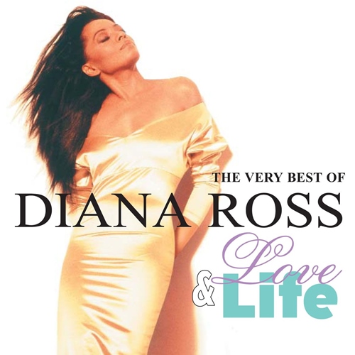 [Album] Diana Ross – Love & Life: The Very Best Of [FLAC + MP3]