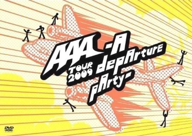 [TV-SHOW] AAA – Tour 2009 -A depArture pArty- (2009.08.12) (DVDISO)