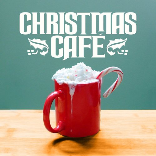 [Album] Various Artists – Christmas Café [FLAC + MP3]