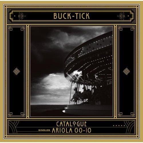 [Album] BUCK-TICK – CATALOGUE ARIOLA 00-10 (2012.03.07/MP3+FLAC3/RAR)