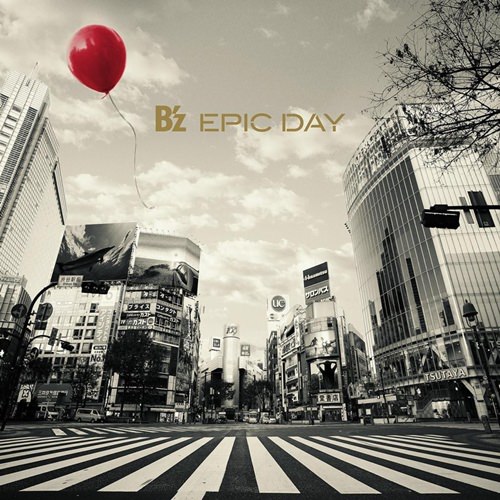[Album] B’z – EPIC DAY [FLAC + MP3]