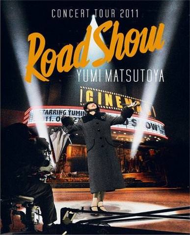 [TV-SHOW] 松任谷由実 – Yumi Matsutoya Concert Tour 2011 Road Show (2012.03.14) (DVDRIP+DVDISO)