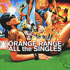 [Album] オレンジレンジ – ALL the SINGLES (2014.05.12/MP3+Flac/RAR)