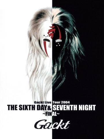 [MUSIC VIDEO] GACKT – The sixth day and seventh night (2004.09.15/MP4/RAR) (DVDVOB)