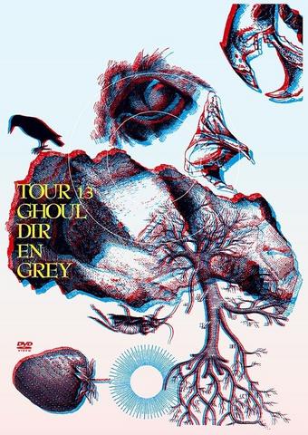 [TV-SHOW] DIR EN GREY – TOUR13 GHOUL (2014.04.23) (BDISO)