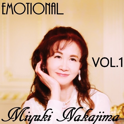 [Album] Miyuki Nakajima – Emotional: Ballad Collection Vol.1 [FLAC + MP3]