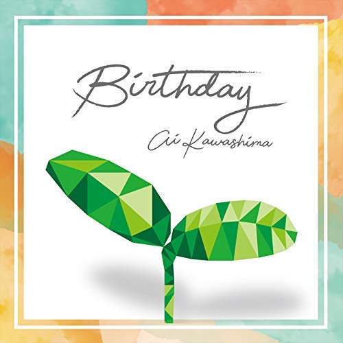 [Single] 川嶋あい – BIRTHDAY (2018.10.31/AAC/RAR)