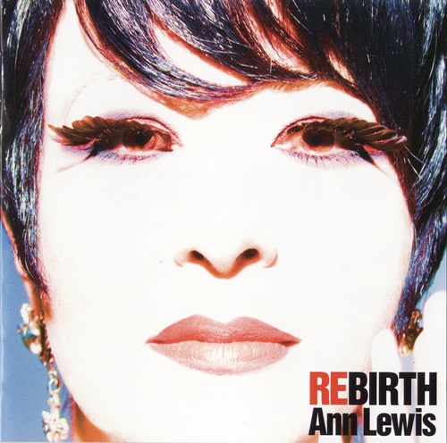 [Album] Ann Lewis – REBIRTH -self cover best-[MP3 / RAR]