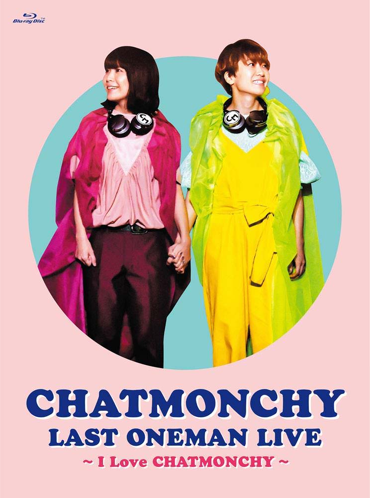 [TV-SHOW]  チャットモンチー – LAST ONEMAN LIVE ~I Love CHATMONCHY~ (2018.10.24) (BDISO)