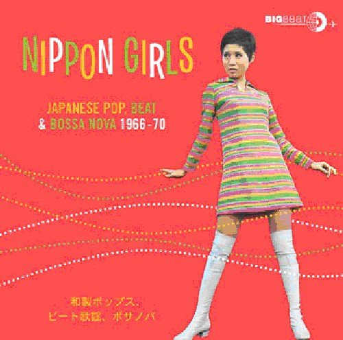 [Album] V.A. – ニッポン・ガールズ~和製ポップス、ビート歌謡&ボサノバ Compilation (2009.12.01/MP3/RAR)