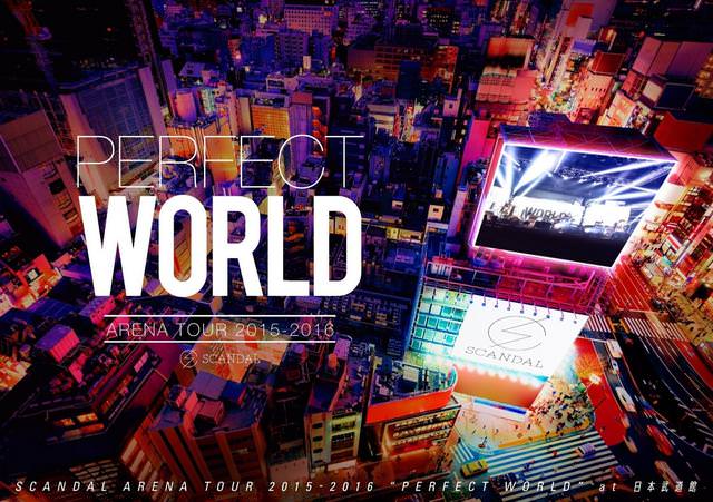 [TV-SHOW] SCANDAL – SCANDAL ARENA TOUR 2015-2016 -PERFECT WORLD- (2016.04.13) (BDRIP+BDISO)