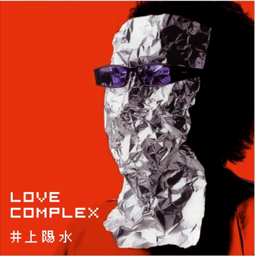 [Album] 井上陽水xYosui Inoue – LOVE COMPLEX (2006.06.28/MP3/RAR)