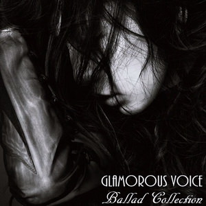 [Album] 中島美嘉 – Glamorous Voice Ballad Collection (2018/MP3+FLAC/RAR)