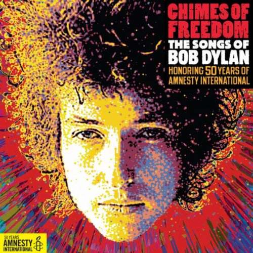 [Album] Various Artists – Chimes of Freedom: The Songs of Bob Dylan [FLAC + MP3]