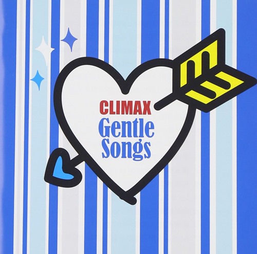 [Album] Various Artists – CLIMAX Gentle Songs [FLAC + MP3]