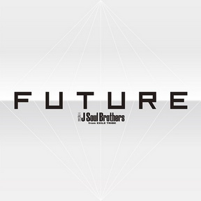 [Album] Sandaime J Soul Brothers – FUTURE (2018.06.06/MP3/RAR)